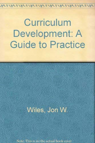 9780675209748: Curriculum development: A guide to practice