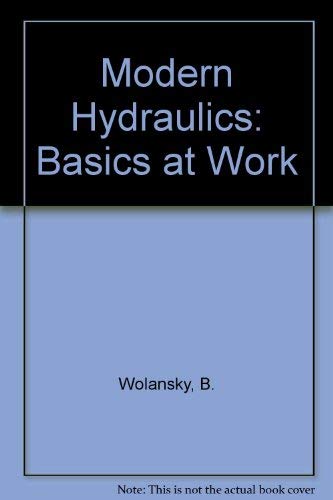 9780675209878: Modern Hydraulics: The Basics at Work