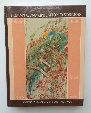 Stock image for Human Communication Disorders: An Introduction 3rd for sale by a2zbooks