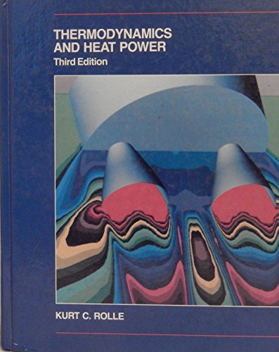 9780675210164: Thermodynamics and heat power (Merrill series in mechanical, industrial, and civil technology)