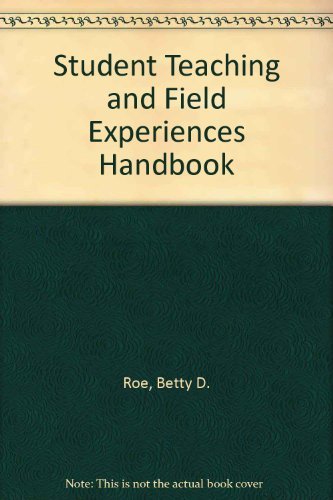 Beispielbild fr Student Teaching and Field Experiences Handbook zum Verkauf von Virginia Martin, aka bookwitch