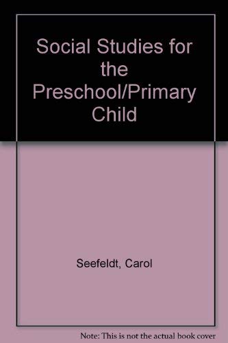 9780675210843: Social Studies for the Preschool/Primary Child