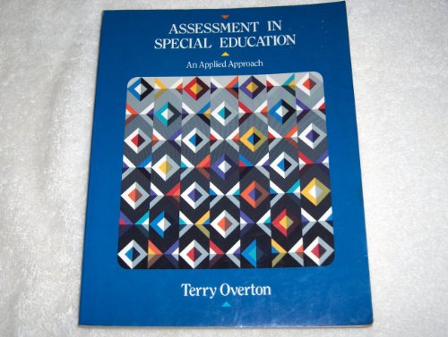 Imagen de archivo de Assessment in Special Education: An Applied Approach a la venta por Once Upon A Time Books