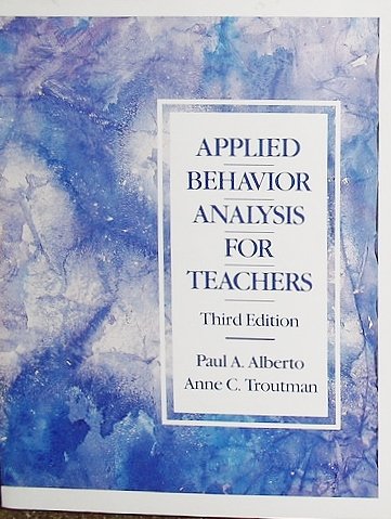 

Applied Behavior Analysis for Teachers