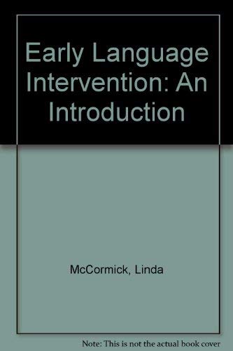 9780675211949: Early Language Intervention: An Introduction
