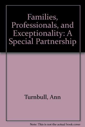9780675212076: Families, Professionals, and Exceptionality: A Special Partnership
