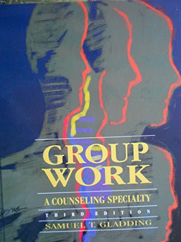 9780675212274: Counseling Group Work: A Counseling Speciality
