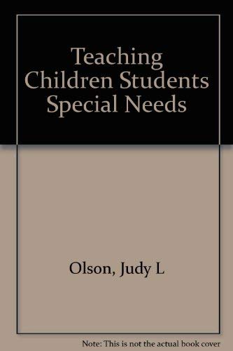 9780675212304: Teaching Children Students Special Needs