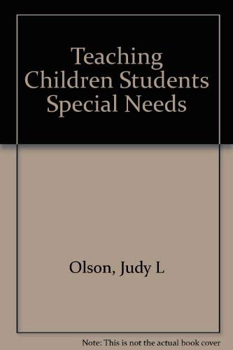 9780675212304: Teaching Children and Adolescents With Special Needs