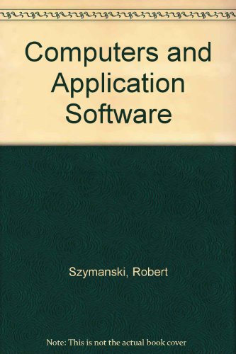 Stock image for Computers and Application Software for sale by The Book Garden