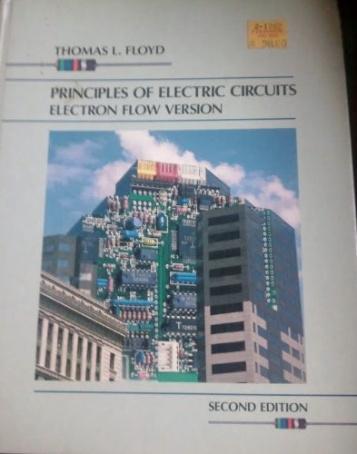 Stock image for Principles of Electric Circuits: Electron Flow Version for sale by ThriftBooks-Dallas