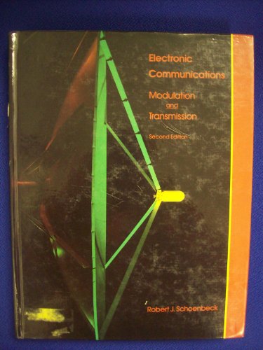 9780675213110: Electronic Communications: Modulation and Transmission (Merrill's International Series in Engineering Technology)