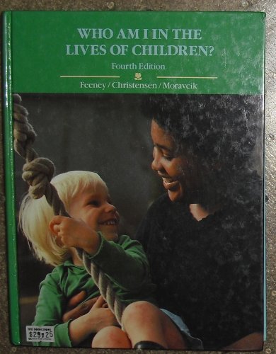 Beispielbild fr Who Am I in the Lives of Children?: An Introduction to Teaching Young Children zum Verkauf von The Book Cellar, LLC