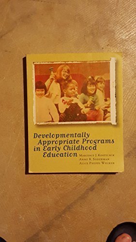 Stock image for Developmentally Appropriate Programs in Early Childhood Education for sale by Better World Books