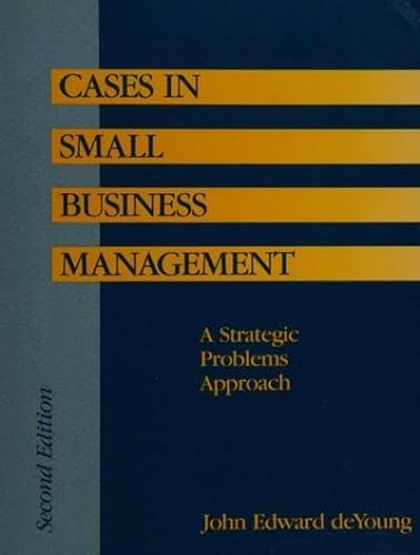 Imagen de archivo de Cases In Small Business Management: A Strategic Problems Approach. a la venta por Basi6 International