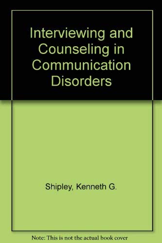 9780675214278: Interviewing and Counseling in Communication Disorders