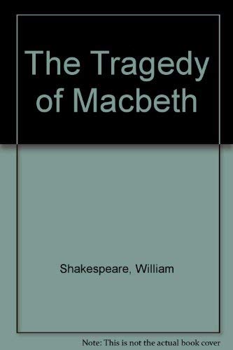 Beispielbild fr The Tragedy of Macbeth zum Verkauf von ThriftBooks-Atlanta