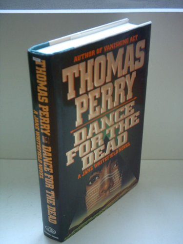 Dance for the Dead, Signed First Edition (9780676514285) by Perry, Thomas