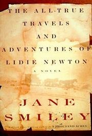 Imagen de archivo de The All-True Travels and Adventures of Lidie Newton a la venta por Daedalus Books