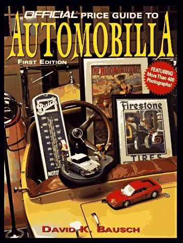 Stock image for Official Price Guide to Automobilia for sale by Armchair Motorist