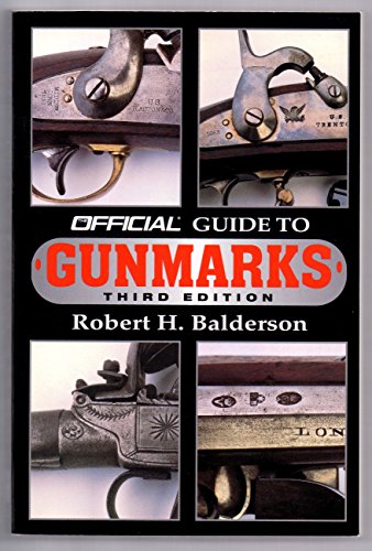 The Official Guide to Gunmarks: Third Edition