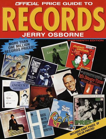 Imagen de archivo de The Official Price Guide to Records: 13th Edition a la venta por Wonder Book