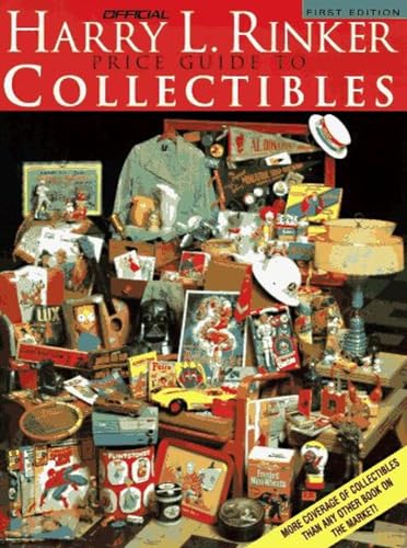 Imagen de archivo de Harry L. Rinker The Official Price Guide to Collectibles (OFFICIAL RINKER PRICE GUIDE TO COLLECTIBLES) a la venta por Front Cover Books