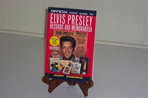 Beispielbild fr Official Price Guide to Elvis Presley Records and Memorabilia: 2nd Edition zum Verkauf von Books of the Smoky Mountains