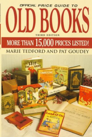 9780676601572: The Official Price Guide to Old Books (OFFICIAL PRICE GUIDE TO COLLECTING BOOKS)