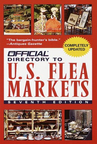 Beispielbild fr The Official Directory to U.S. Flea Markets zum Verkauf von BooksRun