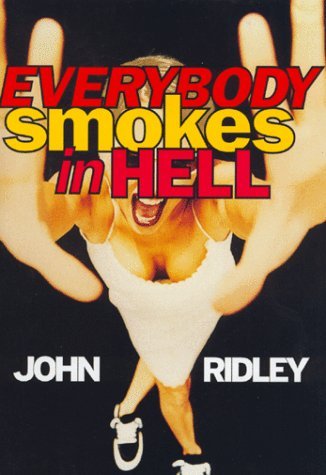 9780676790207: Everybody Smokes in Hell