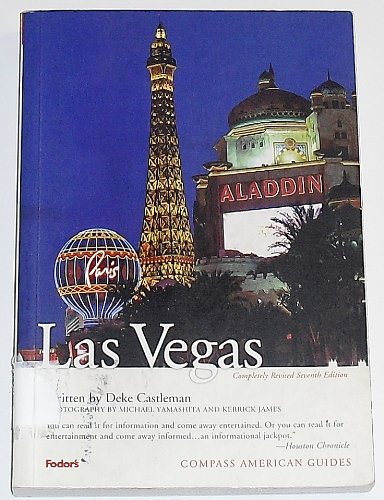 Beispielbild fr Compass American Guides: Las Vegas, 7th Edition (Compass American Guides) zum Verkauf von Wonder Book