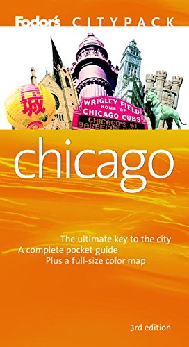 Beispielbild fr Fodor's Citypack Chicago, 3rd Edition (Citypacks, 3) zum Verkauf von Studibuch
