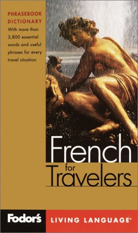 9780676904772: French Fodor's Language for Travellers Book Only (Fodor's living language)