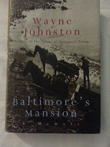 9780676971460: Baltimore's Mansion : A Memoir
