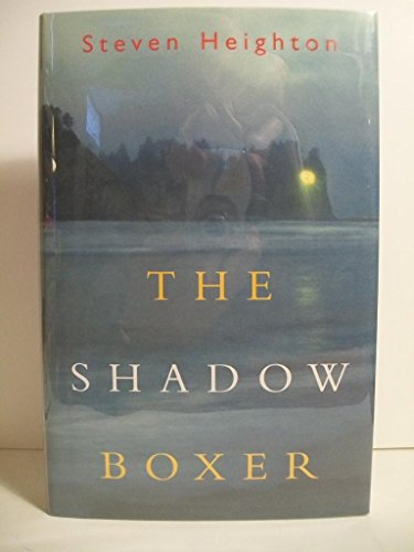 Beispielbild fr The Shadow Boxer zum Verkauf von Goodwill of Colorado