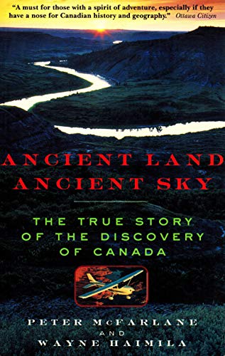 Imagen de archivo de Ancient Land, Ancient Sky: Following Canada's Native Canoe Routes a la venta por ThriftBooks-Dallas
