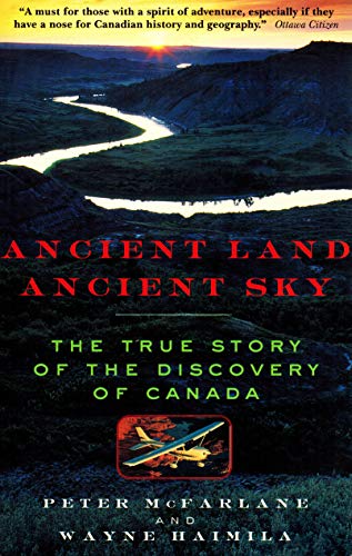 9780676972634: Ancient Land, Ancient Sky: Following Canada's Native Canoe Routes