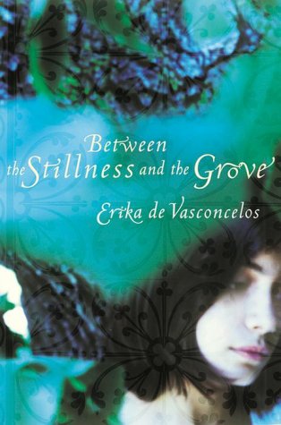 Stock image for Between the Stillness and the Grove for sale by Better World Books