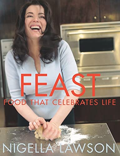 9780676974133: Feast: Food That Celebrates Life