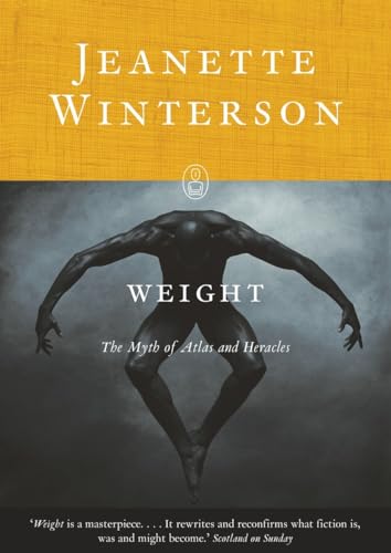Imagen de archivo de Weight : The Myth of Atlas and Heracles a la venta por Better World Books