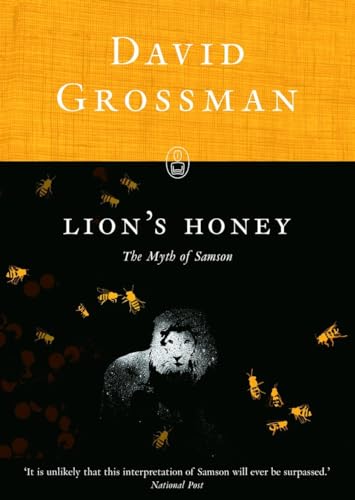 Stock image for Lion's Honey: The Myth of Samson for sale by Irish Booksellers