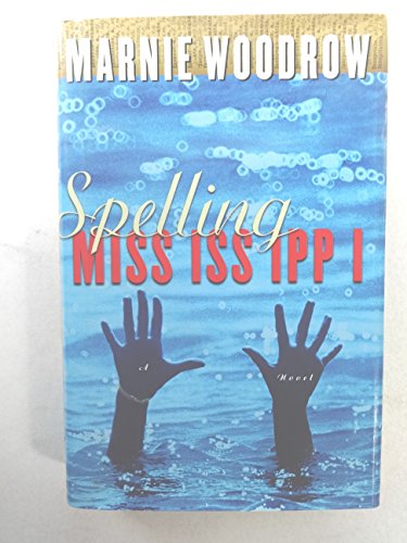 9780676974317: Title: Spelling Mississippi