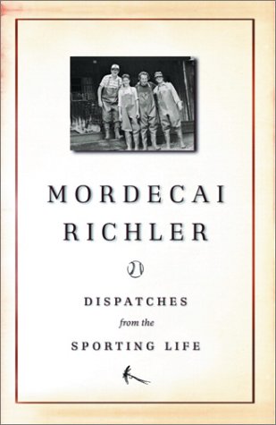 Stock image for Dispatches from the Sporting Life for sale by Montreal Books