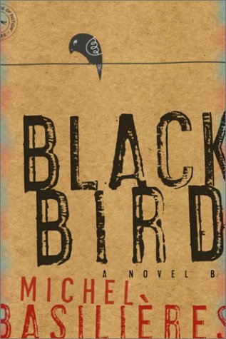 Imagen de archivo de Black Bird a la venta por The Book Scouts