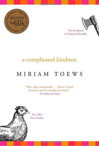 9780676976137: Title: A Complicated Kindness