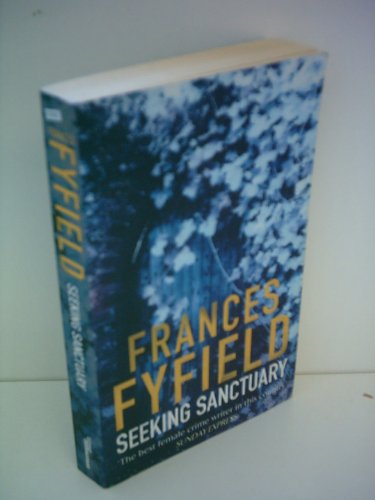 Seeking Sanctuary (9780676976144) by Fyfield, Frances