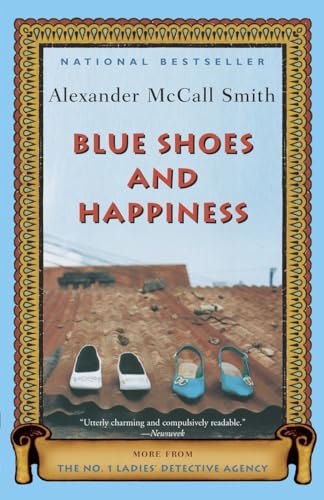 Beispielbild fr Blue Shoes and Happiness: More from the No. 1 Ladies' Detective Agency zum Verkauf von ThriftBooks-Dallas