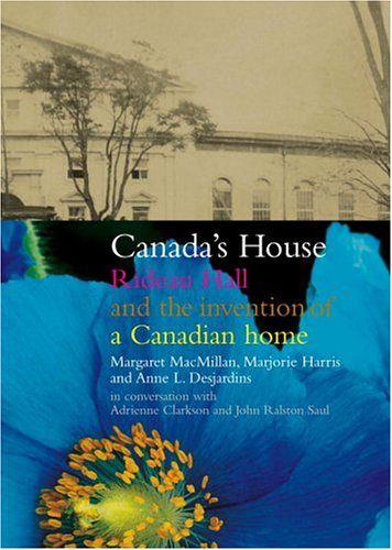 Imagen de archivo de Canada's House : Reflecting Our Place in the Twenty-first Century a la venta por Olmstead Books