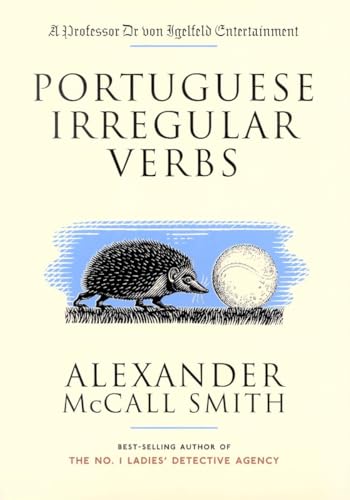 9780676976793: [Portuguese Irregular Verbs] (By: Alexander McCall Smith) [published: December, 2004]